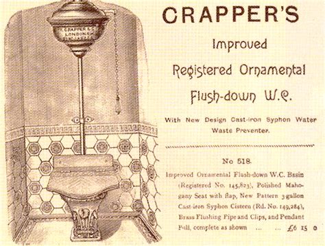 john crapper invented the toilet.